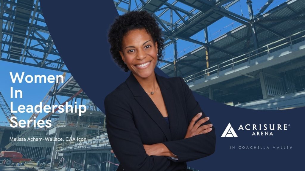 Acrisure Arena's Women In Leadership Series: Melissa