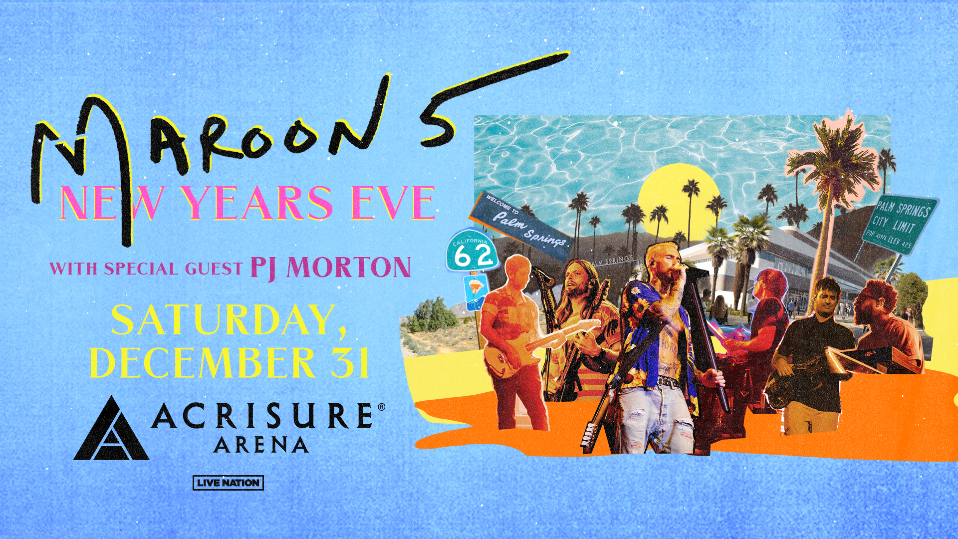 Maroon 5 New Years Eve with special guest PJ Morton