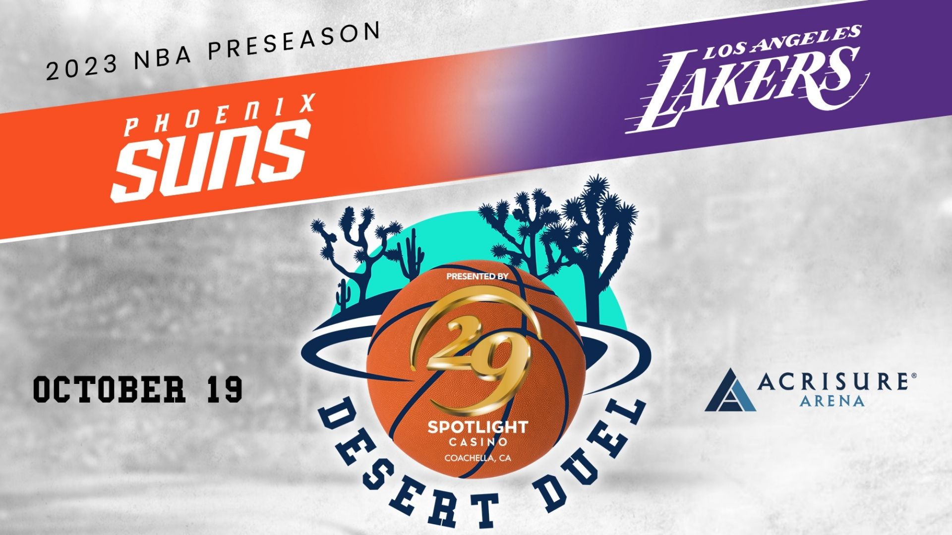 1st Annual Desert Duel presented by Spotlight 29 Casino features the Los Angeles Lakers and the Phoenix Suns