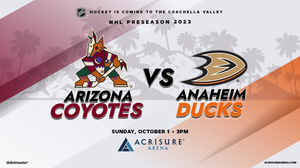 Anaheim Ducks to Play Arizona Coyotes in NHL Preseason Game at Acrisure Arena