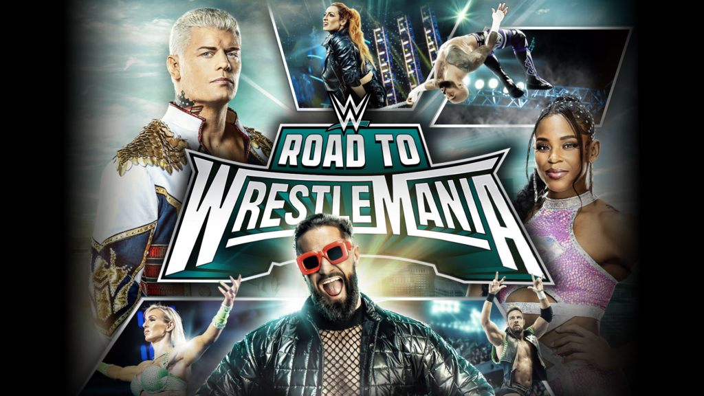 WWE Road To WrestleMania comes Saturday, March 2