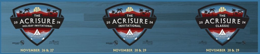 2024 Acrisure Series includes the Acrisure Classic, Acrisure Invitational, and new this year, the Acrisure Holiday Invitational