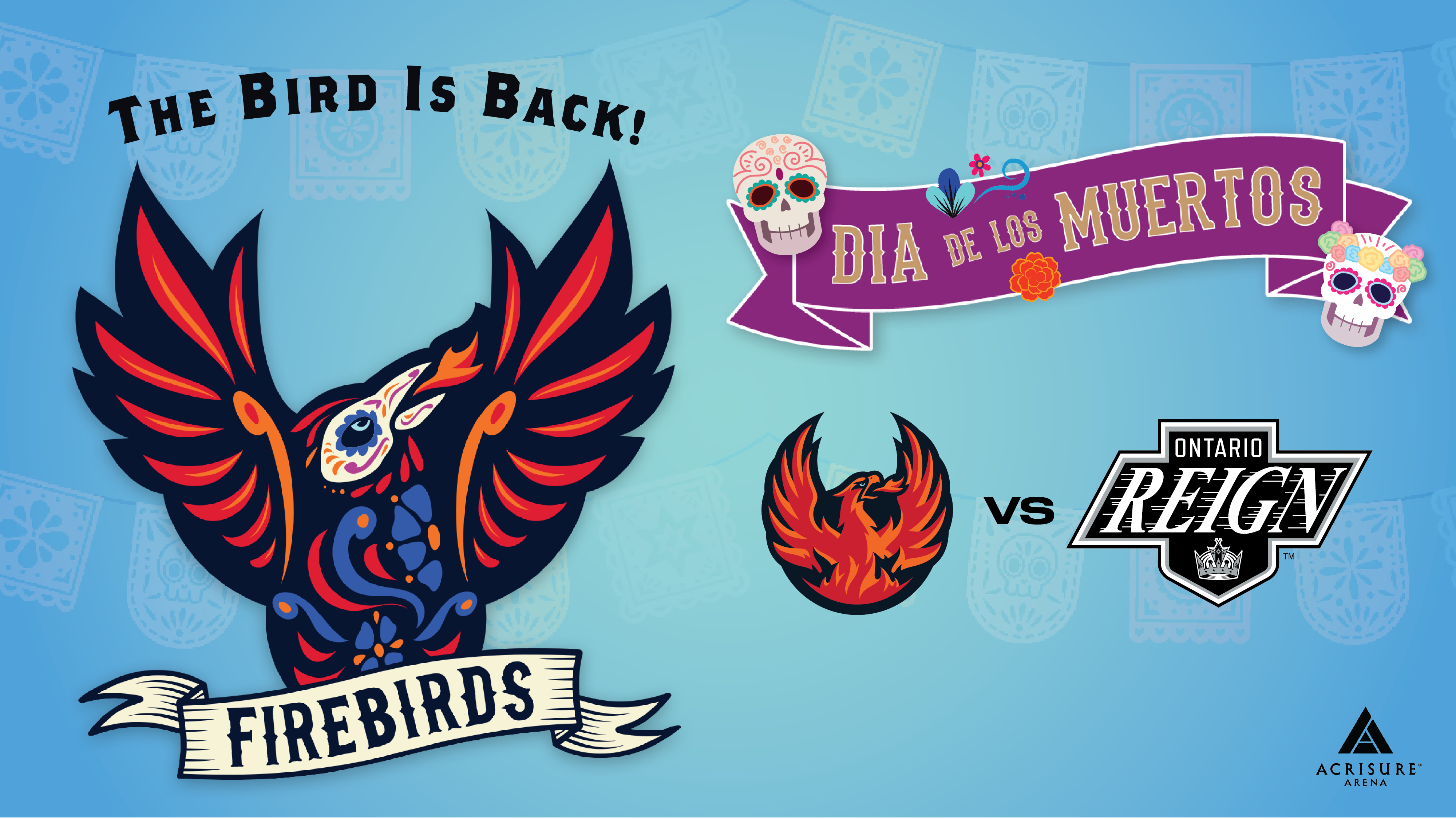 CV Firebirds: Dia de los Muertos on October 25