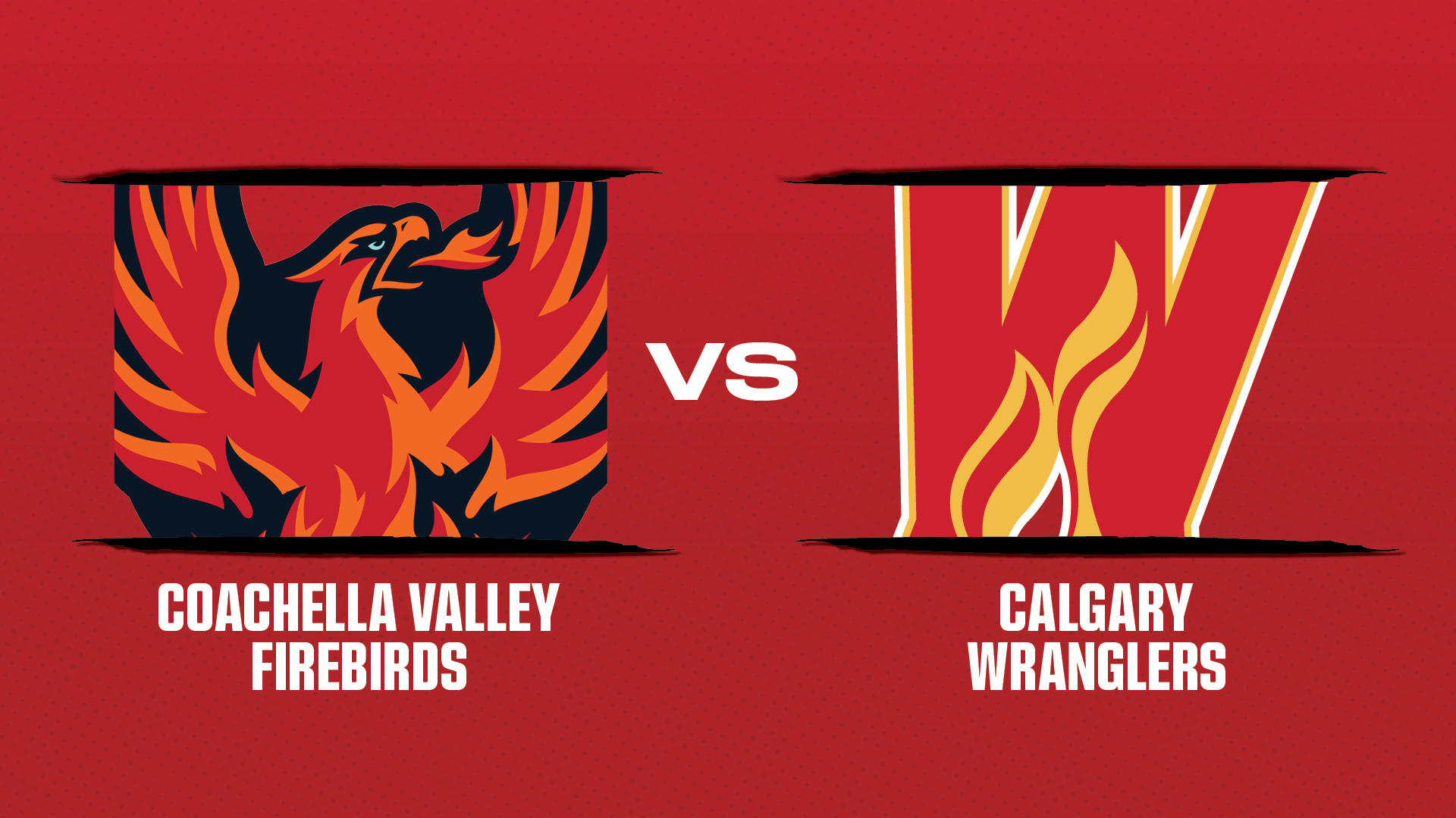 Calgary Wranglers vs. CV Firebirds