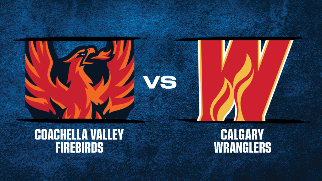 CV Firebirds vs. Calgary Wranglers 