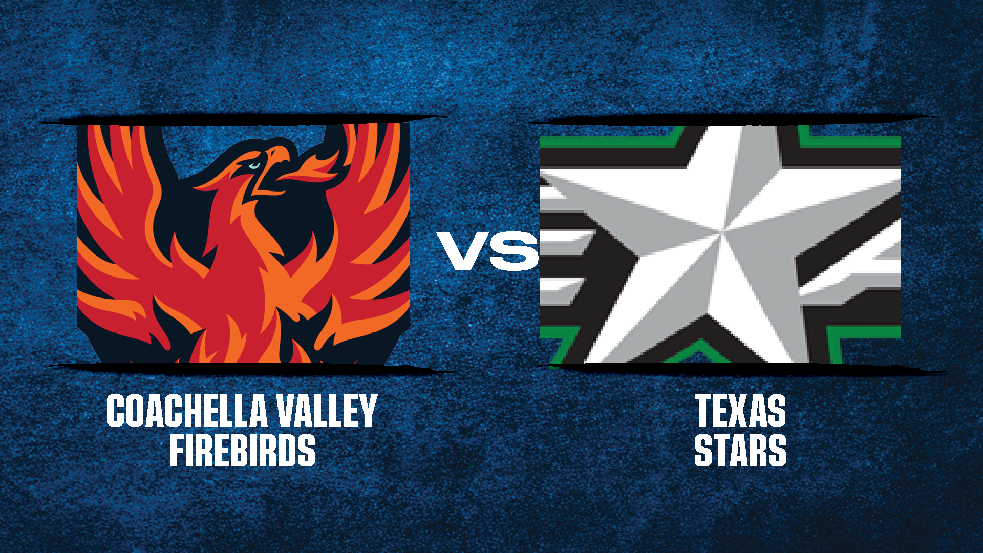 CV Firebirds vs. Texas Stars